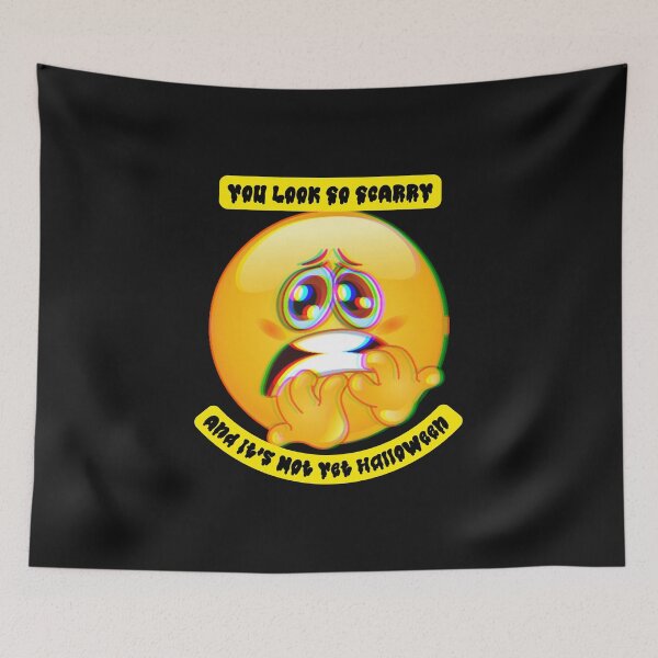 Item preview, You Look So Scarry and It's Not Yet Halloween designed and sold by HanaiPrint.