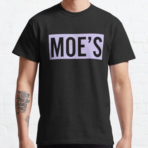 Moes T-Shirts for Sale | Redbubble