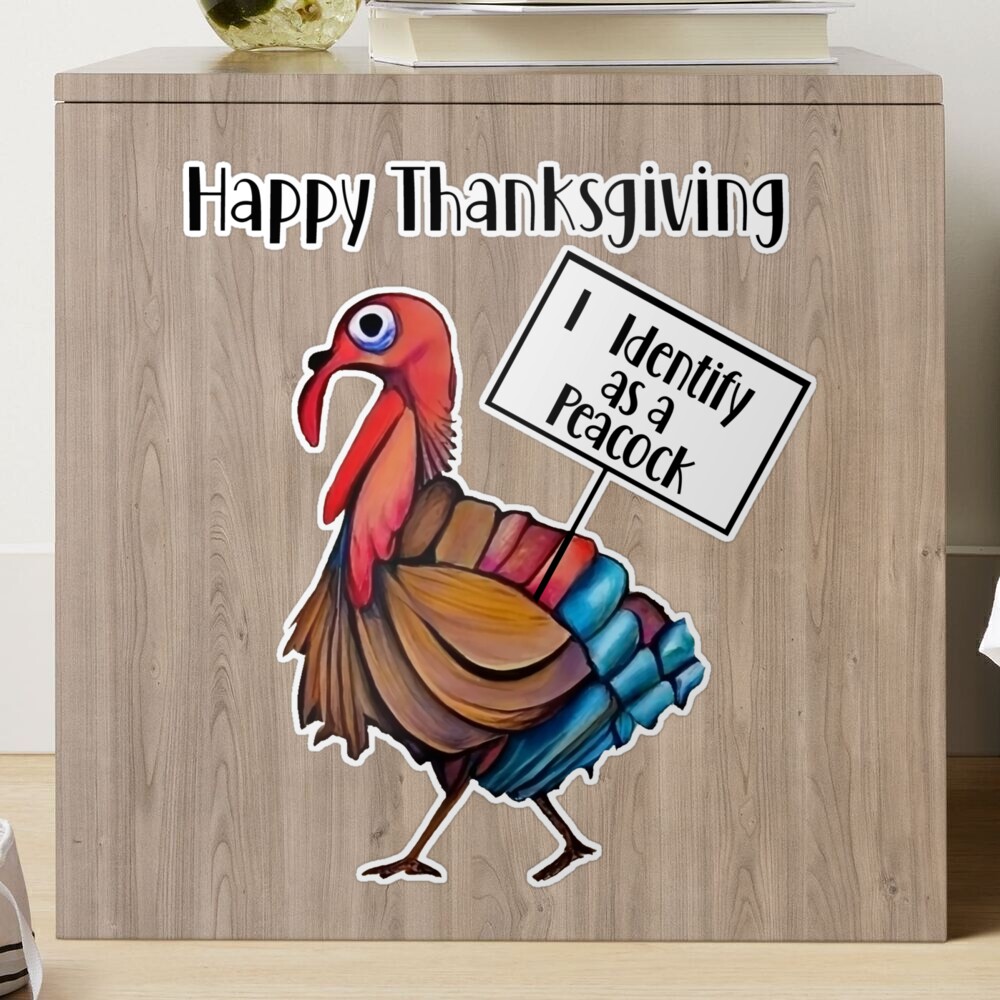 Funny Turkey Happy Thanksgiving Peacock Satire