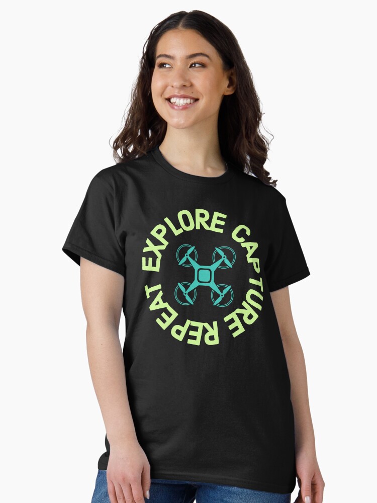 Thumbnail 1 of 7, Classic T-Shirt, Drone: Explore, Capture, Repeat designed and sold by Teesamust.
