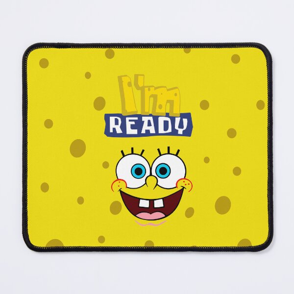 Item preview, Sponge Bob I'm Ready designed and sold by RoblesDesign1.