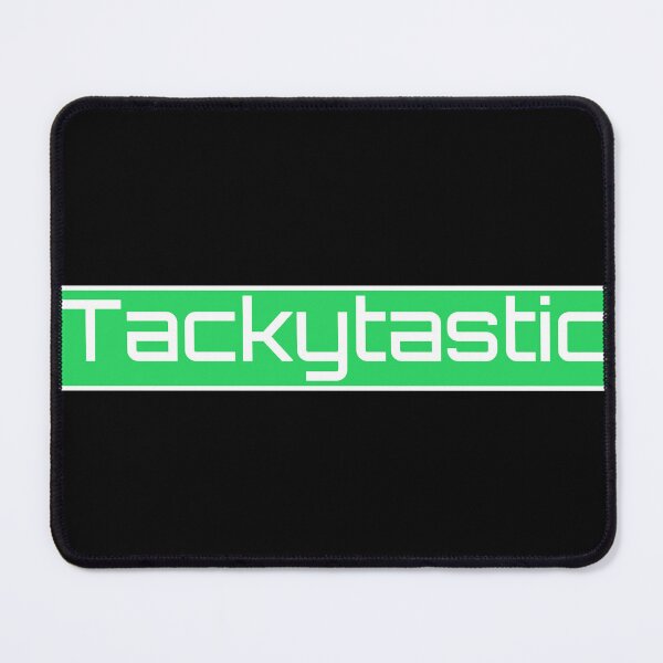 Item preview, Tackytastic designed and sold by Janty1888.