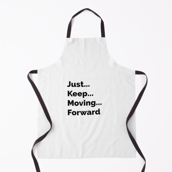 Item preview, Just Keep Moving Forward  designed and sold by MiaRose85.
