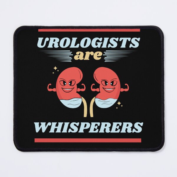 Item preview, MEDICAL PUNS, UROLOGYSTS ARE KIDNEY WHISPERERS designed and sold by Meandmyshop.