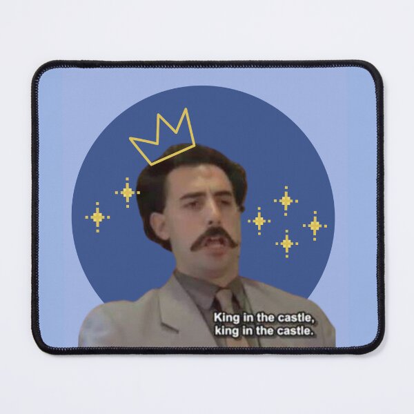 Item preview, Borat Inspired- King in the Castle designed and sold by Maddie Lamb.