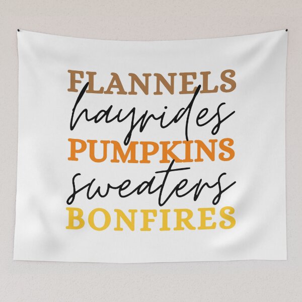 Item preview, Flannels Hayrides Pumpkins Sweaters Bonfires  designed and sold by Wiss2Arts.