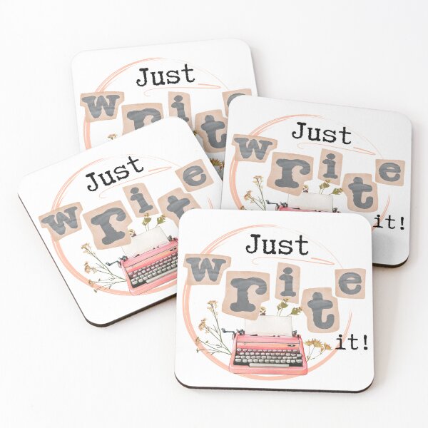 Item preview, Just Write It! | Writer and Author Inspiration designed and sold by WordsToArt.