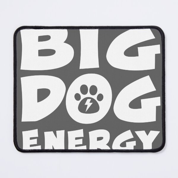 Item preview, Big Dog Energy - White on Dark designed and sold by T4Texas.