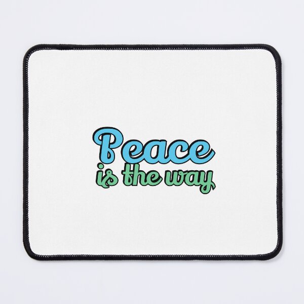 Item preview, Peace is the way designed and sold by Inspirationmotivation.