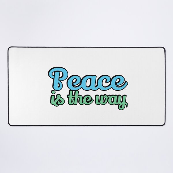 Item preview, Peace is the way designed and sold by Inspirationmotivation.