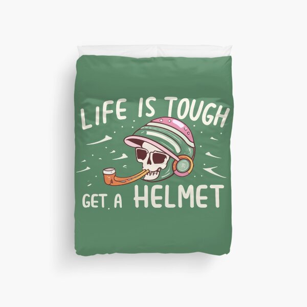 Item preview, Life Is Tough Get A Helmet Funny saying designed and sold by INK-Creations.