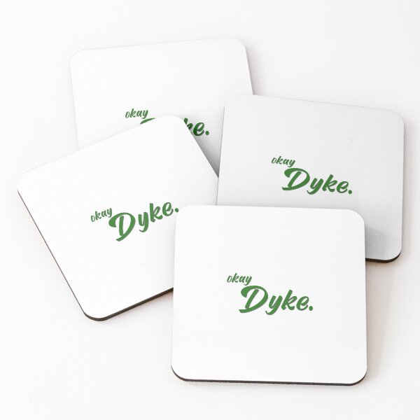 Item preview, okay Dyke designed and sold by AnnbleBee.