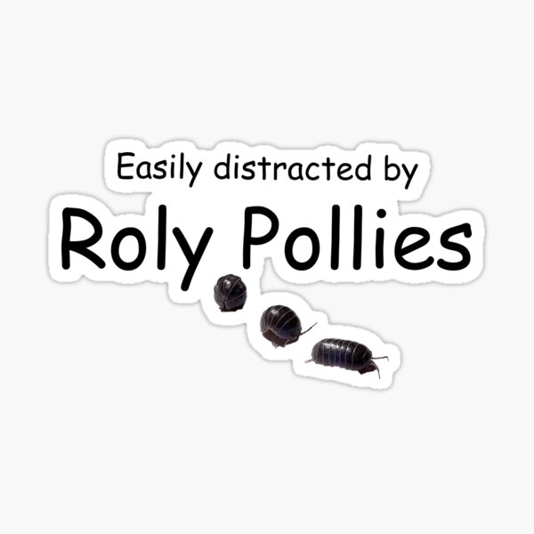 Vista previa del artículo con la obra «Se distrae fácilmente con Roly Pollies», diseñado y vendido por TinaSalazar.