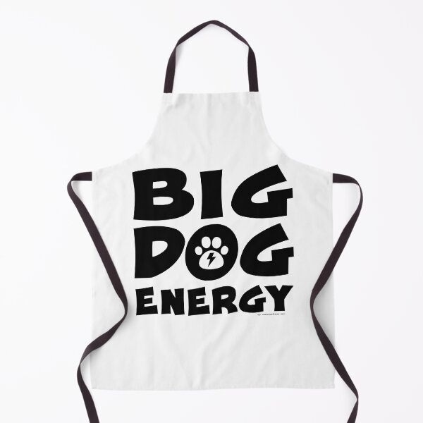 Item preview, Big Dog Energy designed and sold by T4Texas.