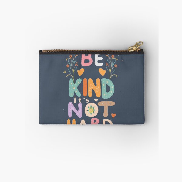 Item preview, Be kind it's really not that hard designed and sold by INK-Creations.