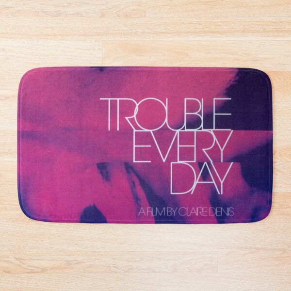 Item preview, trouble every day  designed and sold by pavimento.
