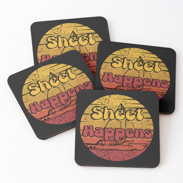 Item preview, Sheet happens, sailing joke designed and sold by Reflect33.