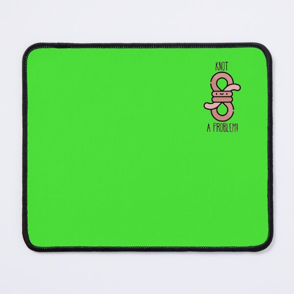 Item preview, Knot a problem! designed and sold by PrintMultiverse.