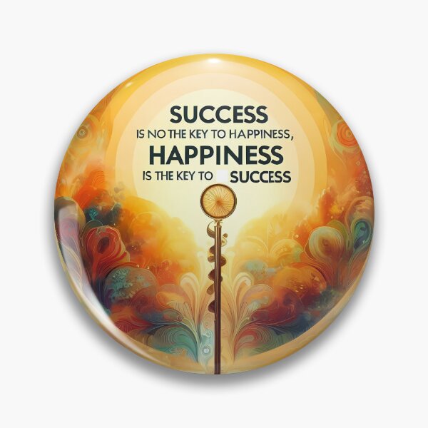 Item preview, Personalized products with text: Success is not the key to happiness, happiness is the key to success designed and sold by ShoppingKazkar.