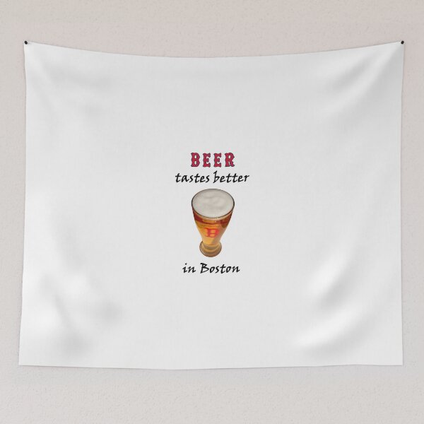 Item preview, Beer Tastes Better in Boston designed and sold by jlwood1.