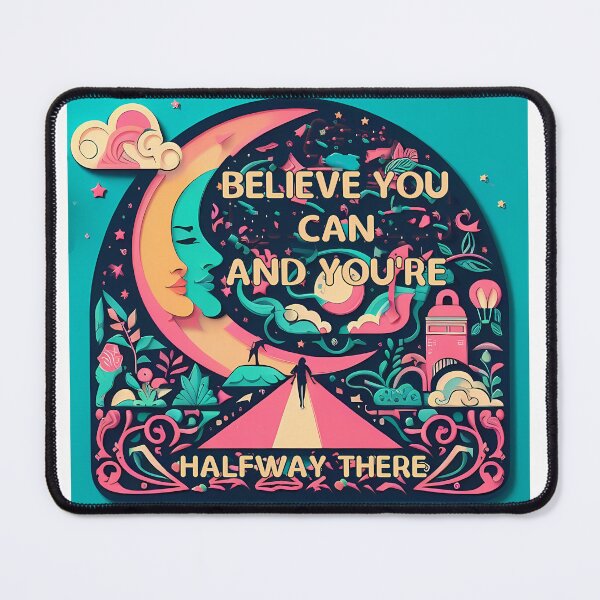 Item preview, Personalized products with text: Belive You Can and You're Halfway There designed and sold by ShoppingKazkar.
