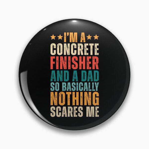 Item preview, Retro Concrete Finisher And A Dad designed and sold by kamrankhan.