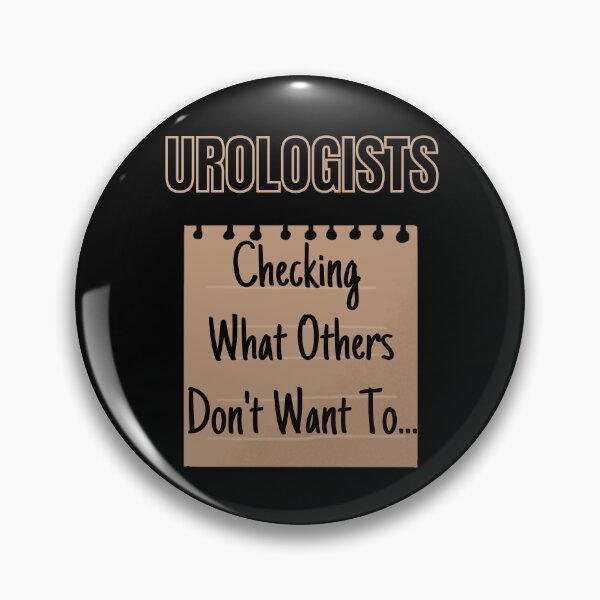 Item preview, MEDICAL PUNS, MEDICAL JOKES, UROLOGY UROLOGIST designed and sold by Meandmyshop.