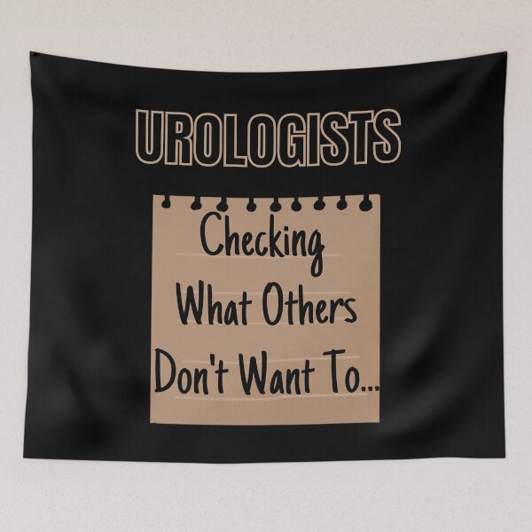 Item preview, MEDICAL PUNS, MEDICAL JOKES, UROLOGY UROLOGIST designed and sold by Meandmyshop.