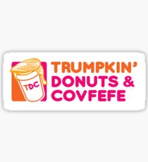 Trumpkin' Donuts & Covfefe Sticker