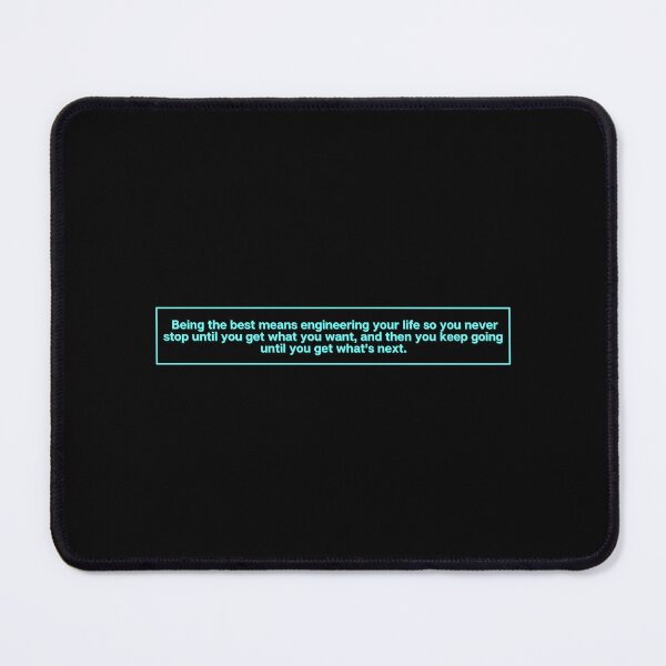 Item preview, Being the best means engineering your life so you never stop motivation quote manifest exam phd coding designed and sold by Morgan T Park.