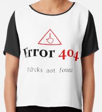 FEHLER 404 (f * cks nicht gefunden) Chiffontop