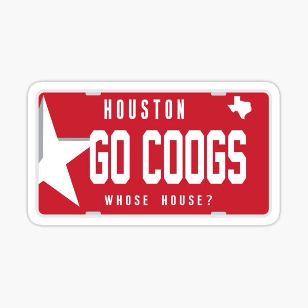 Item preview, Houston Coogs University Whose House College License Plate designed and sold by DecoDots.