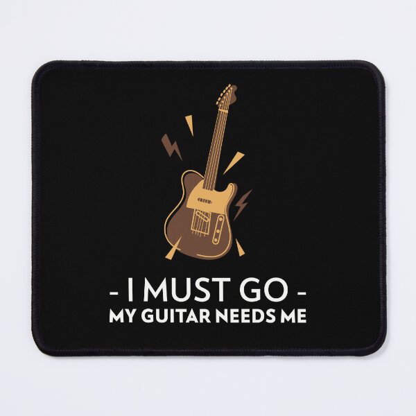 Item preview, I Must Go My Guitar Needs Me (Electric Guitar) designed and sold by guvnaguitars.