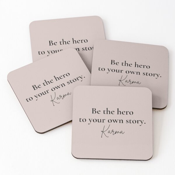 Item preview, Be the Hero to Your Own Story Karma designed and sold by CarleLS.