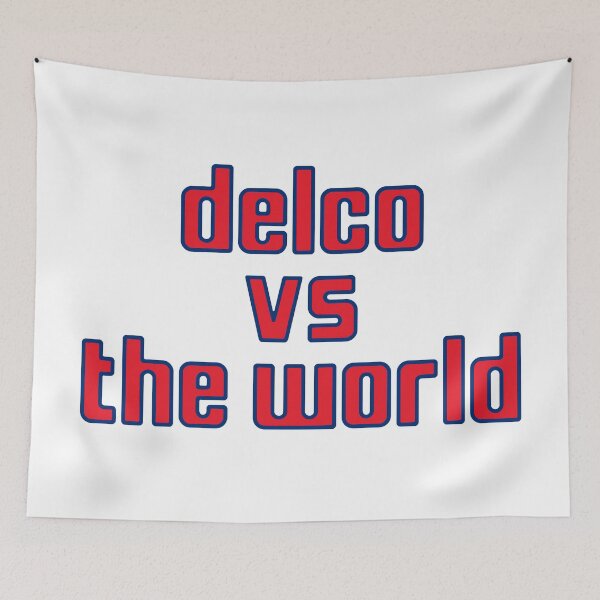 Item preview, Delco vs The World - Phillies Colors designed and sold by TropiCol Creations.