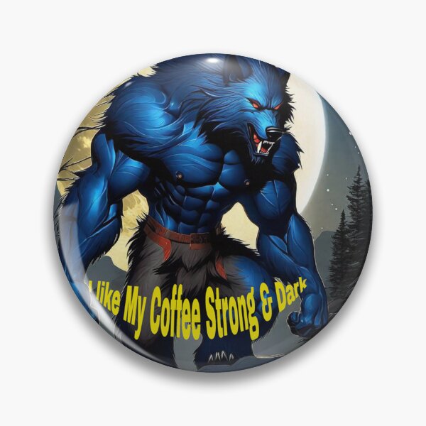 Item preview, I Like My Coffee Strong & Dark designed and sold by Stickersnearby.
