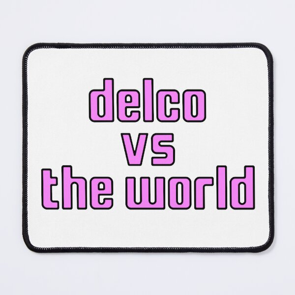 Item preview, Delco vs The World - Pink designed and sold by TropiCol Creations.