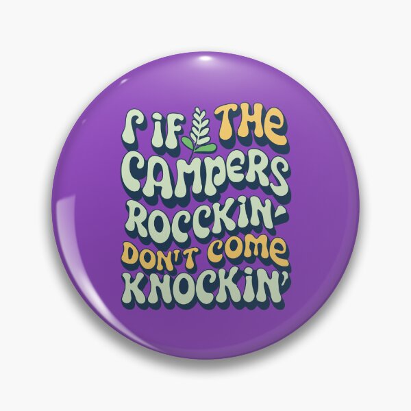 Item preview, If The Campers Rockin Don't Come Knockin Pink Funny Bumper Sticker designed and sold by InspireSticker.