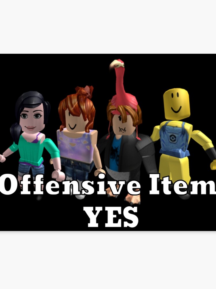 Offensive Item Yes Canvas Print By Shadowwebb Redbubble - roblox offensive item yes