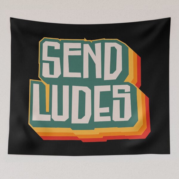 Item preview, Send Ludes designed and sold by Texterns.