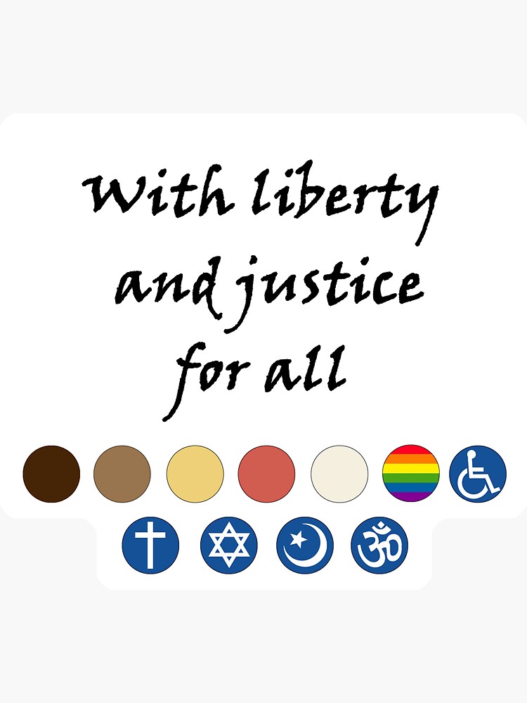 With Liberty And Justice For All Sticker For Sale By Jlwood1 Redbubble