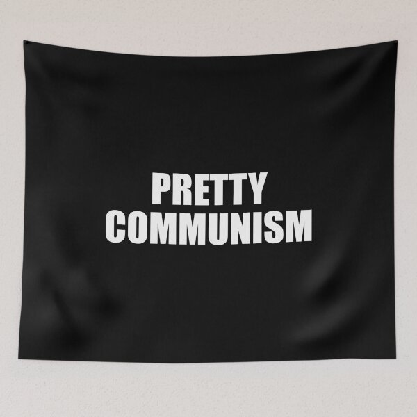 Item preview, PRETTY COMMUNISM (WHITE) designed and sold by Takin-Thepiss.