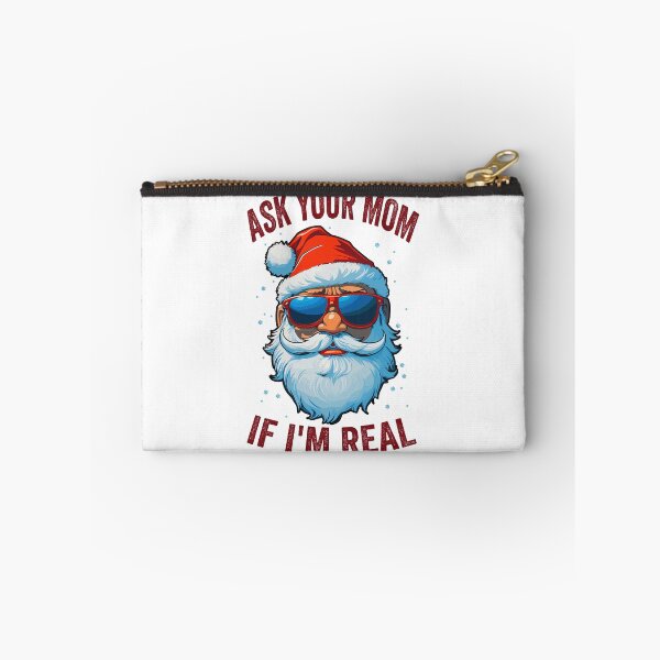 Item preview, Ask Your Mom If  I'm Real Santa Claus With Sunglasses designed and sold by Peculiarts.