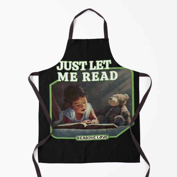 Item preview, Just let me read designed and sold by Eolithic.