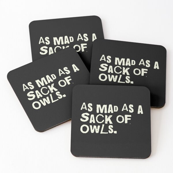 Item preview, As Mad as a Sack of Owls - Joe Abercrombie designed and sold by SpiceDoc.