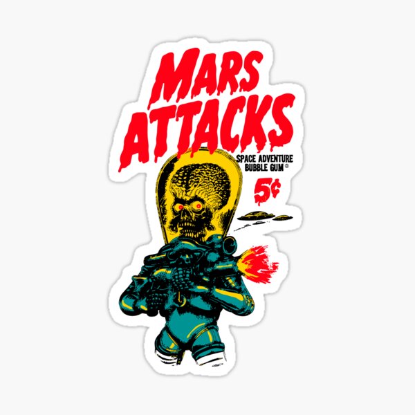 Mars Attacks Vintage Bubble Gum Design Sticker