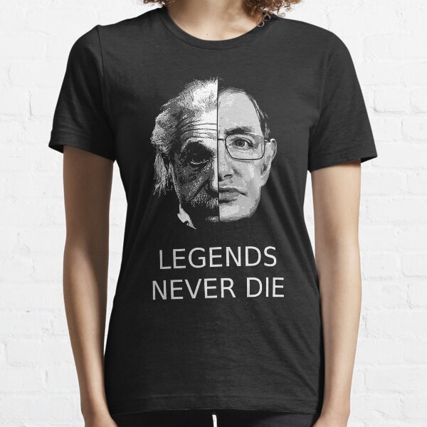 Albert Einstein - Stephen Hawking - Legenden sterben nie Essential T-Shirt