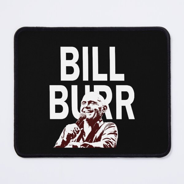 Item preview,  Bill Burr designed and sold by Lowgik.