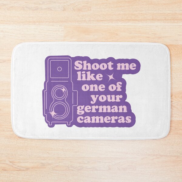 Item preview, Shoot me like one of your german cameras designed and sold by miguelangelus.