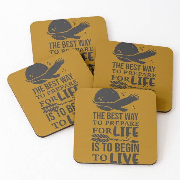 Item preview, The Best Way To Prepare For Life is To Begin To Live designed and sold by EliasBNSA.
